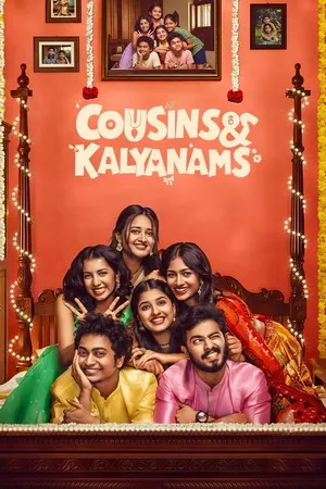 Cousins and Kalyanams 2026 Season 1 Audio WEB-DL | Dubbed Hindi Movie [EP-4 ADDED]