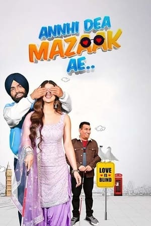 Annhi Dea Mazaak Ae 2023 Punjabi DVDScr | Dubbed Hindi Movie | 480p